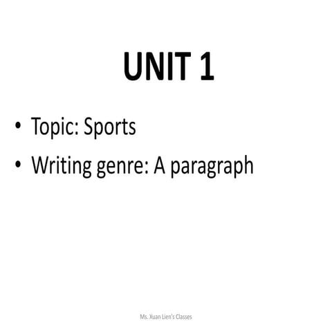 Writing 3 - Unit 1