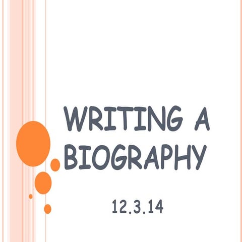 Biography report | PPTX