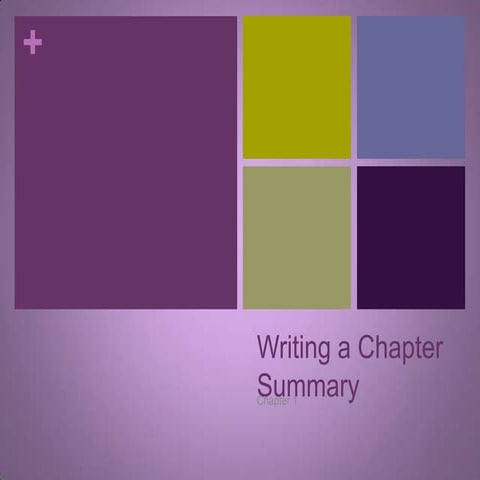Writingachaptersummary 110310212632-phpapp02