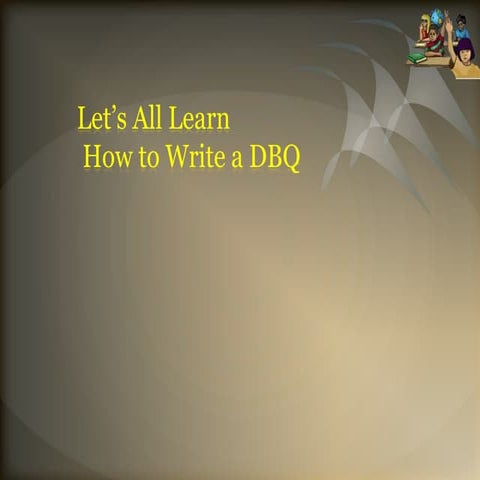 How to Write a DBQ