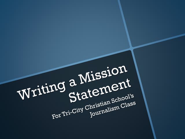 Writing a Mission Statement - TCCS Eagle Flyer