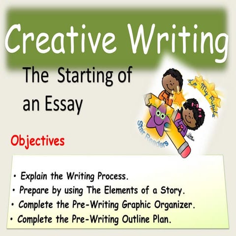 Creative Writing: Writing an Essay 