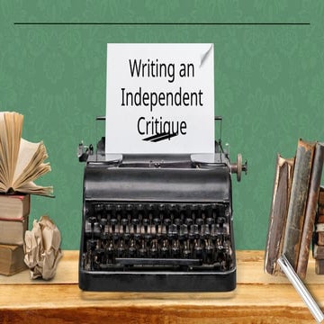 Grade 10 Writing an Independent Critique.pptx