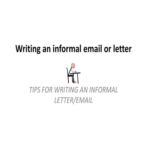 Writing an informal email
