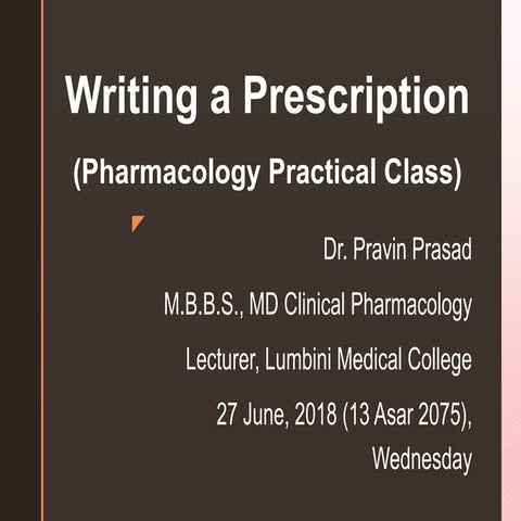 Writing a prescription (pharmacology practical class)