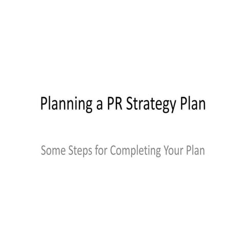 Writing a PR Plan | PPTX | Business | Business and Finance