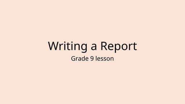 Writing a Report for grade 9 senior phase
