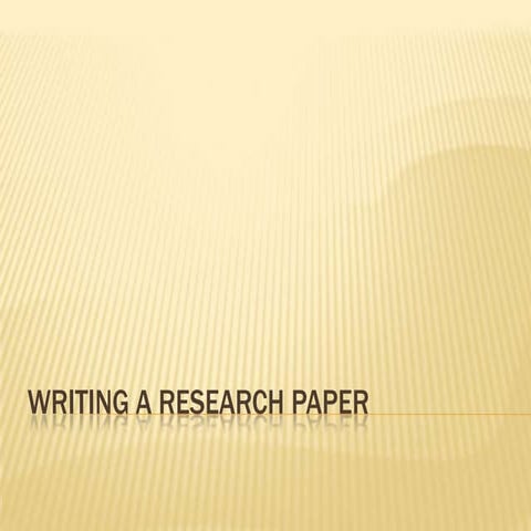 Writing A Research Paper | PPTX | Screenwriting | Content Production