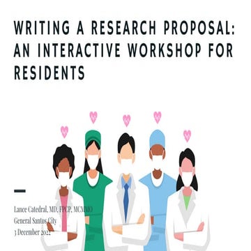 Writing a Research Proposal A Workshop for Residents.pdf