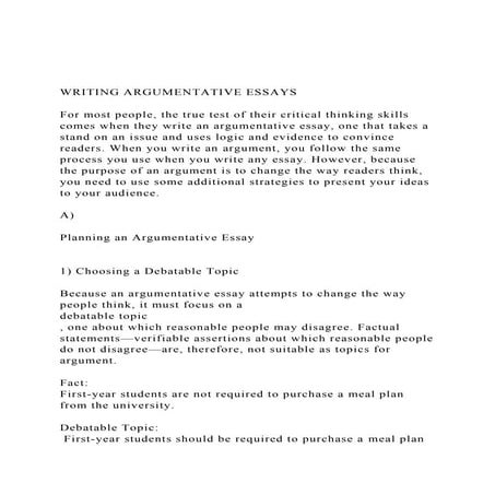 WRITING ARGUMENTATIVE ESSAYSFor most people, the true test