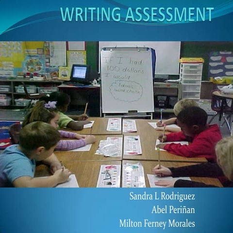Writing assessment. 8