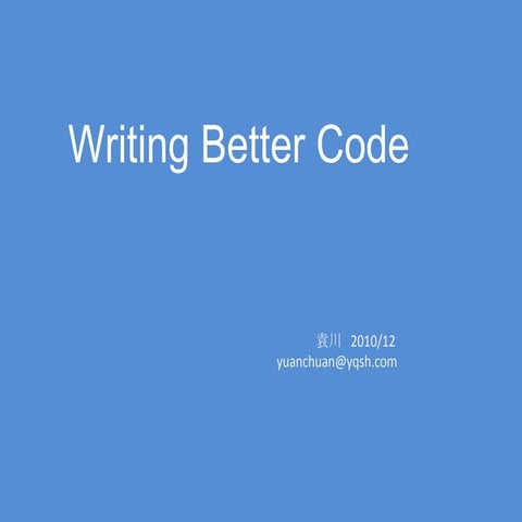 Writing better code