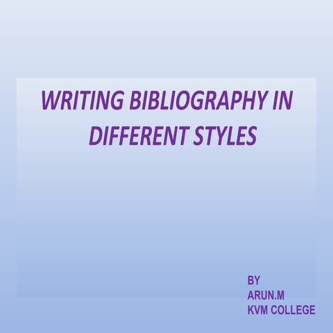 Writing bibliography in different styles new   copy