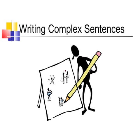 Writing complex sentences