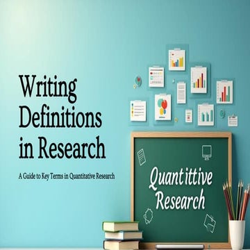 Handout on Writing the Definitions of Terms Used in Quantitative Study