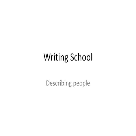 Writing describing people