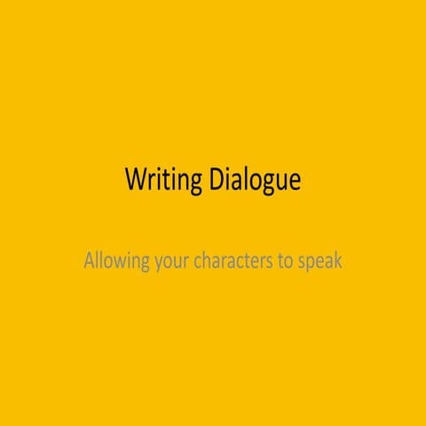 Writing dialogue