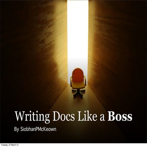 Writing Docs Like a Boss