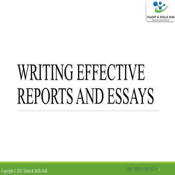 Writing Effective Reports and Essays