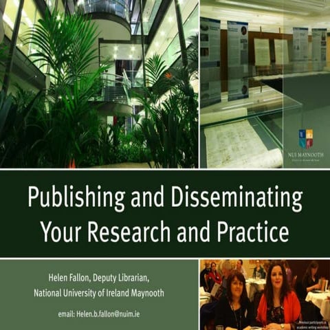 Publishing and Disseminating your Research and Practice
