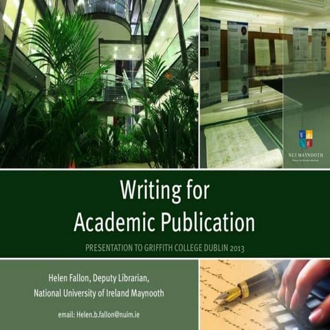 Writing for academic publishing Griffith College, Dublin | PPTX ...