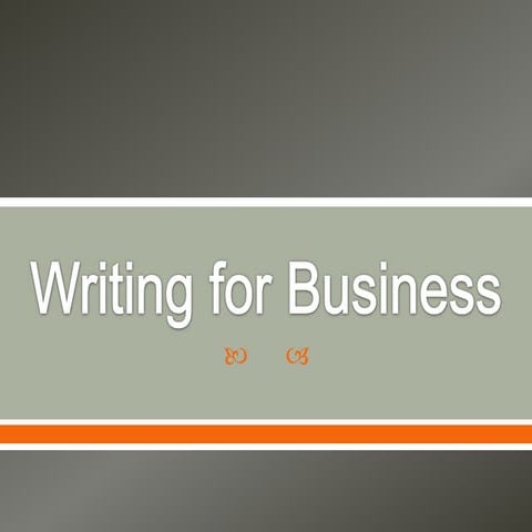 Writing for business