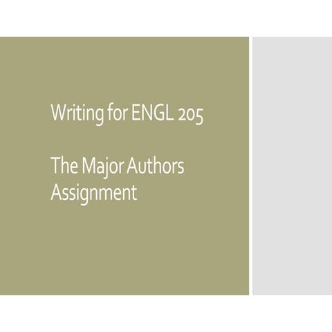 Writing for ENGL 205: The Major Authors Assignment