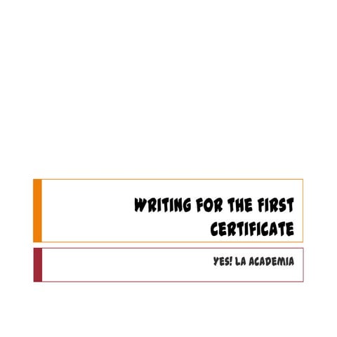Writing para el First certificate