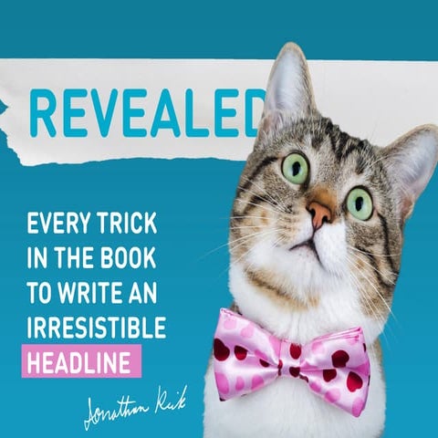 9 Secrets That Will Make Your Headline Go Viral