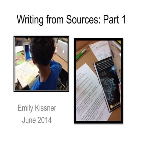 Writing from Sources Part 1