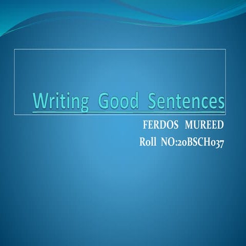 Writing  good  sentences