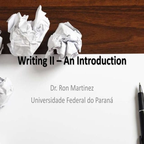 Writing II – an introduction