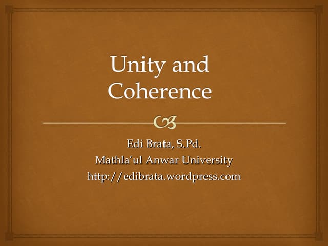 Essay Writing (Unity and Coherence)