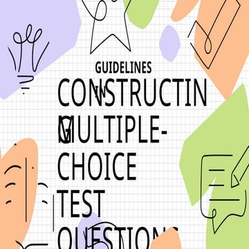 Effective Guidelines for Constructing Quality Multiple-Choice Tests | PPTX