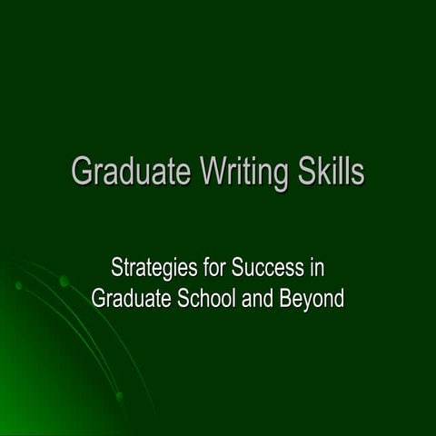 Introduction Writing_in_Graduate_School_Orientation