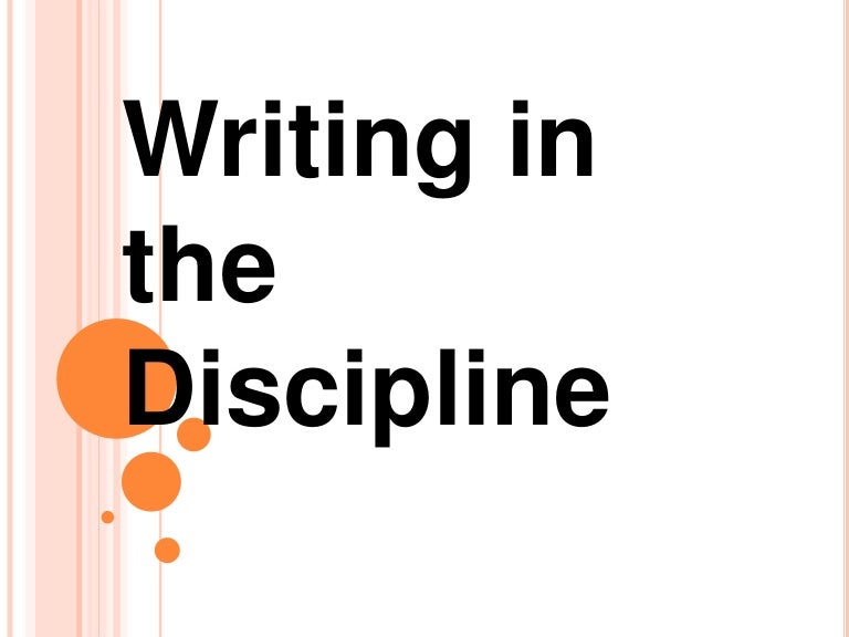 Writing in the discipline