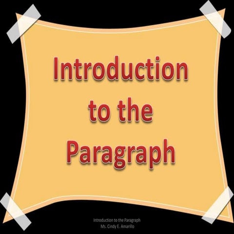 Introduction to the Paragraph