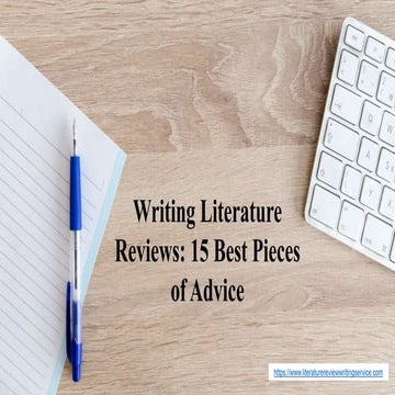 Writing Literature Reviews: 15 Best Pieces of Advice