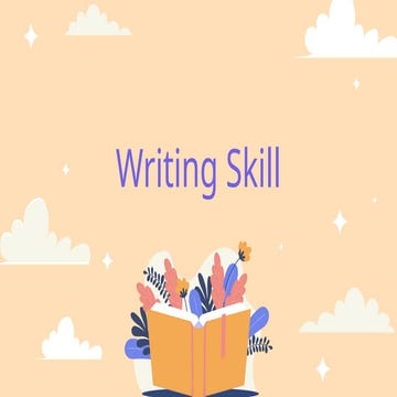 Writing Skill. How to write a paragraph.