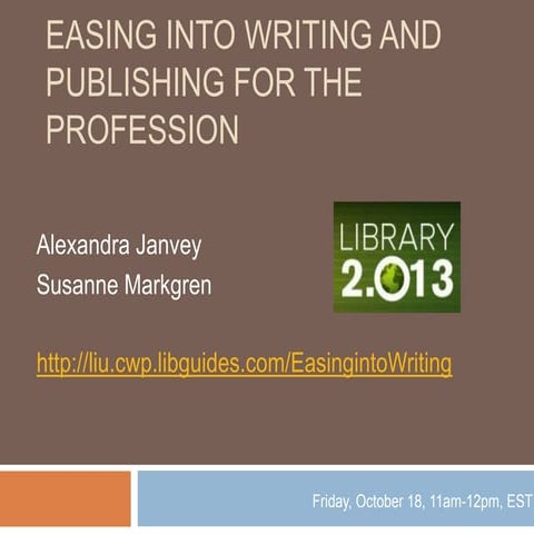 Easing Into Writing and Publishing for the Profession