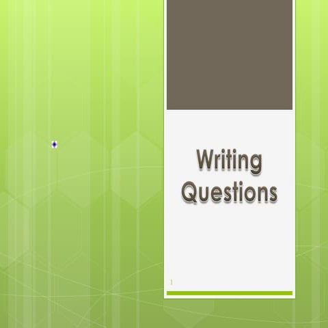 Writing questions