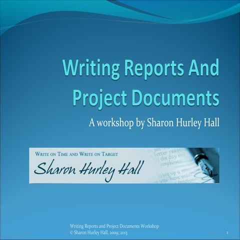 Writing reports and project documents