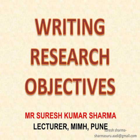 Writing research objectives by suresh aadi8888
