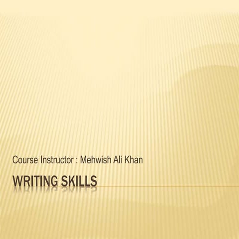 Writing skills presentation for BBA