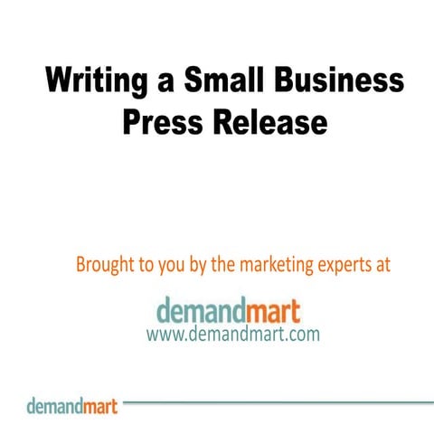 Writing a Small Business Press Release