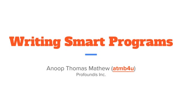 Writing Smarter Applications with M...