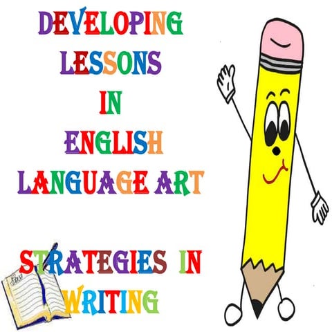 Writing Strategies in English Language Arts