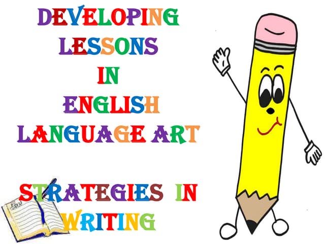 Writing Strategies in English Language Arts