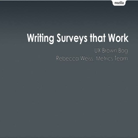 Writing surveys that work