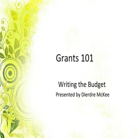 Writing the Budget for a Grant Proposal